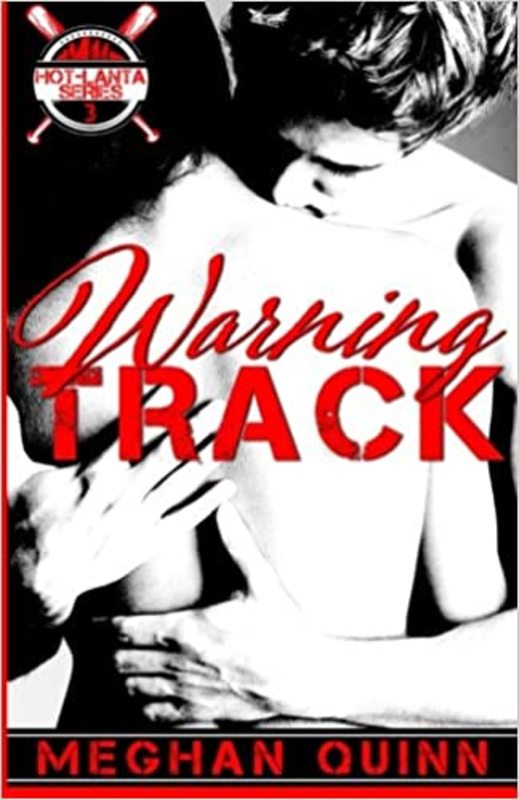 Book cover for "Warning Track" by Meghan Quinn