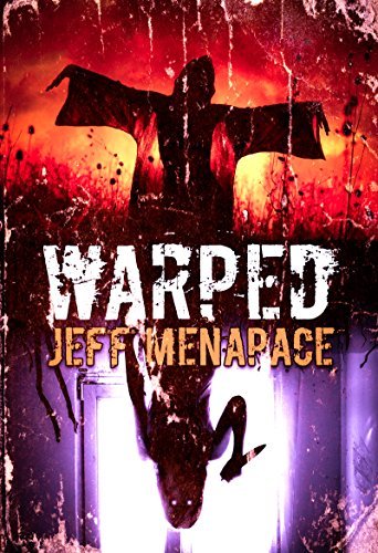 Book cover for "Warped" by Jeff Menapace