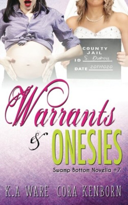 Book cover for "Warrants and Onesies" by Cora Kenborn