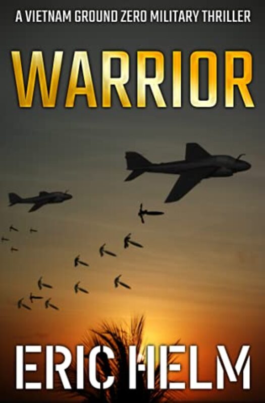 Book cover for "Warrior" by Eric Helm