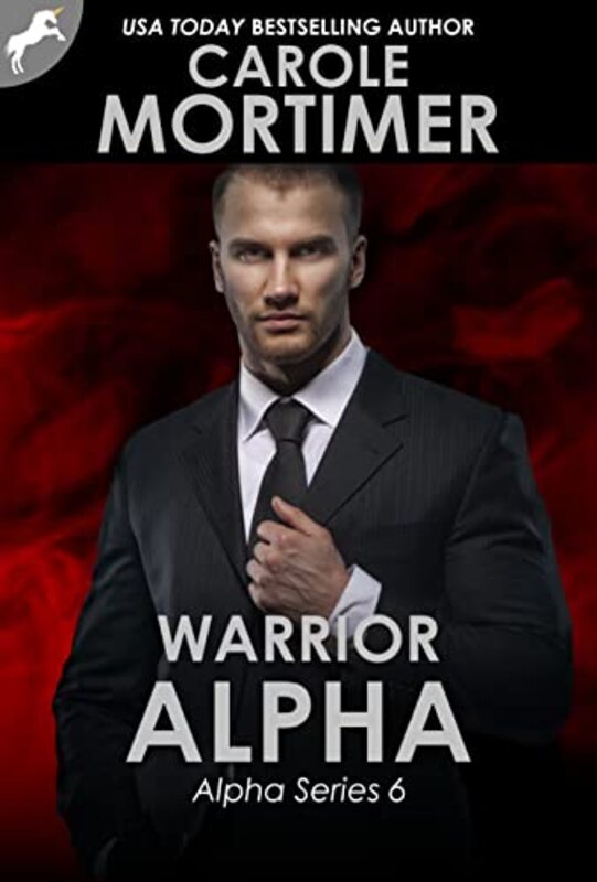 Book cover for "Warrior Alpha" by Carole Mortimer