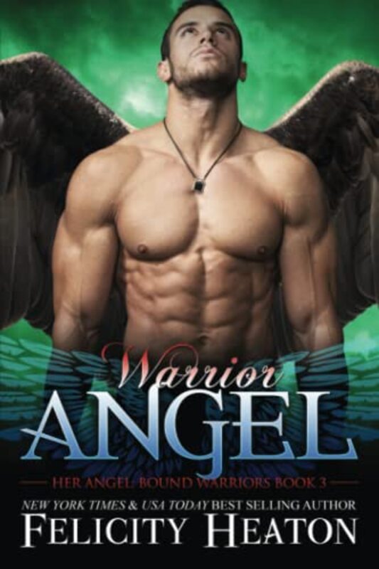 Book cover for "Warrior Angel" by Felicity Heaton
