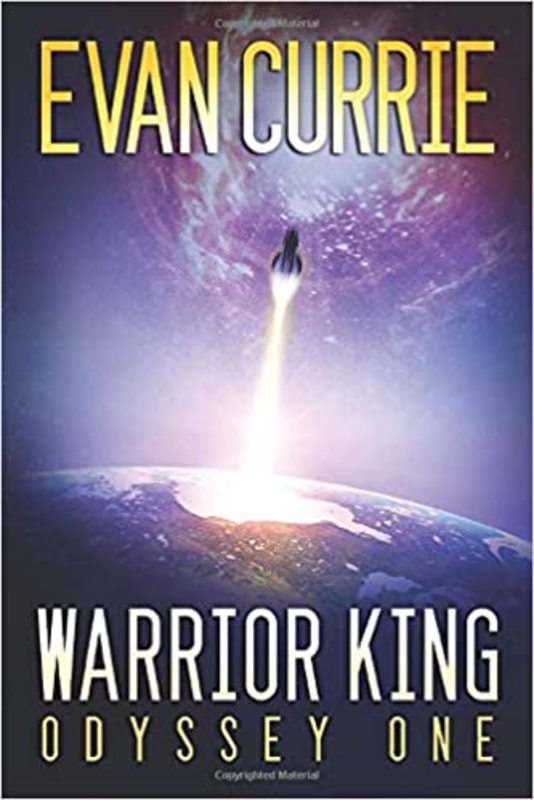 Book cover for "Warrior King" by Evan Currie