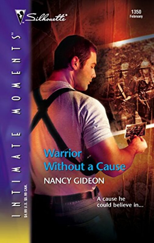Book cover for "Warrior Without a Cause" by Nancy Gideon