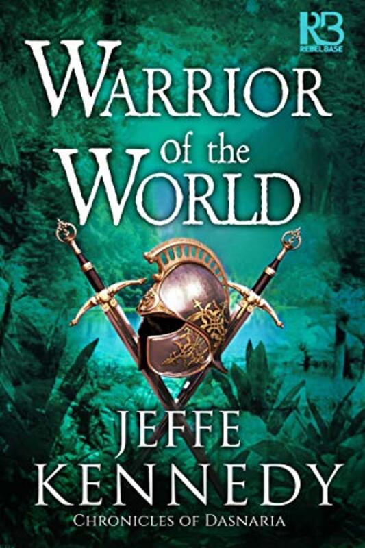 Book cover for "Warrior of the World" by Jeffe Kennedy