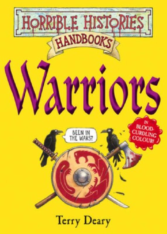 Book cover for "Warriors" by Terry Deary