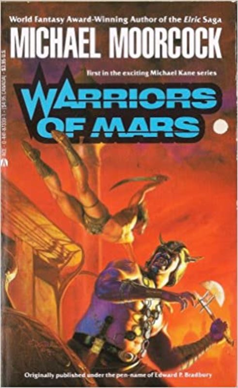 Book cover for "Warriors of Mars" by Michael Moorcock