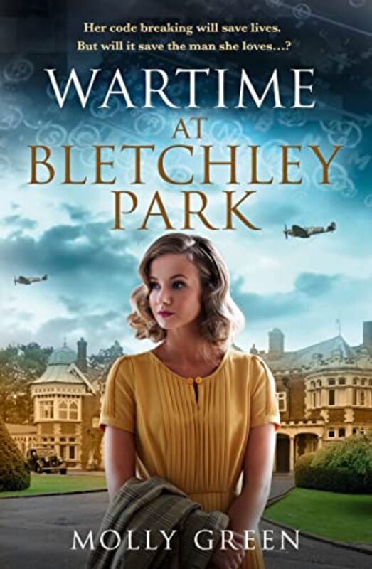 Book cover for "Wartime at Bletchley Park" by Molly Green