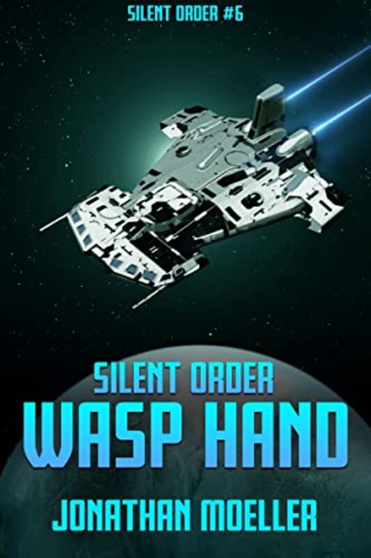 Book cover for "Wasp Hand" by Jonathan Moeller