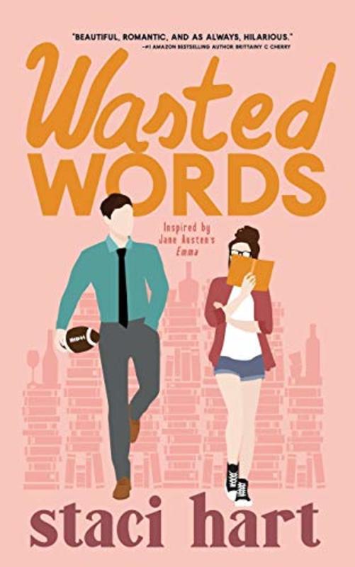 Book cover for "Wasted Words" by Staci Hart