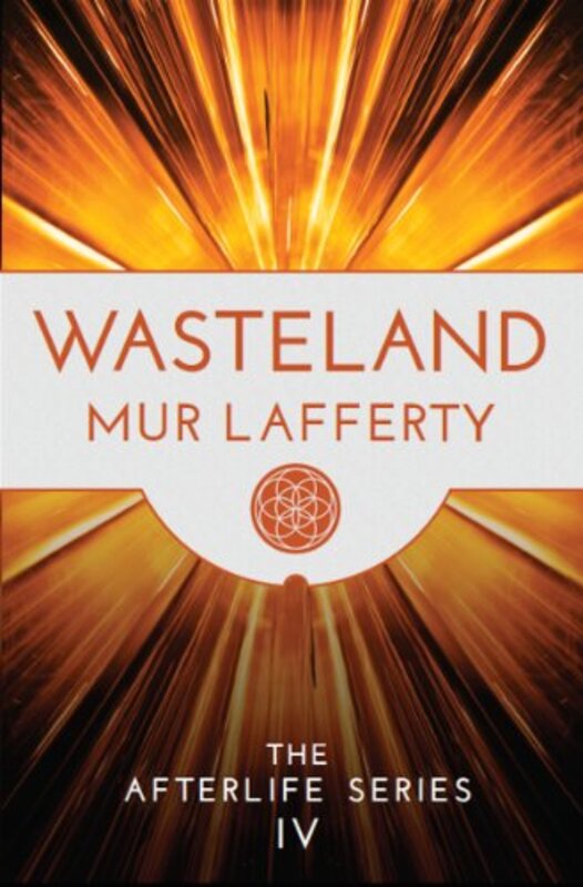 Book cover for "Wasteland" by Mur Lafferty