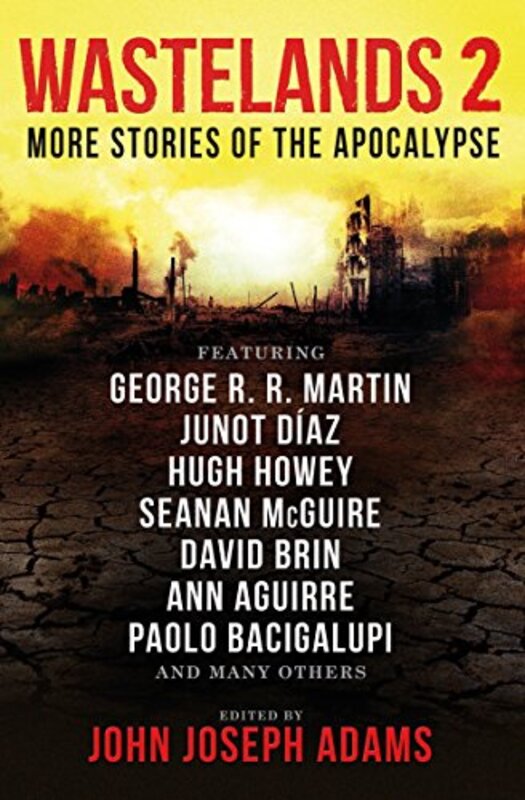 Book cover for "Wastelands 2" by John Joseph Adams