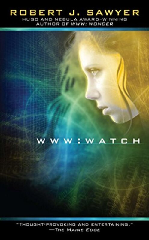 Book cover for "Watch" by Robert J Sawyer
