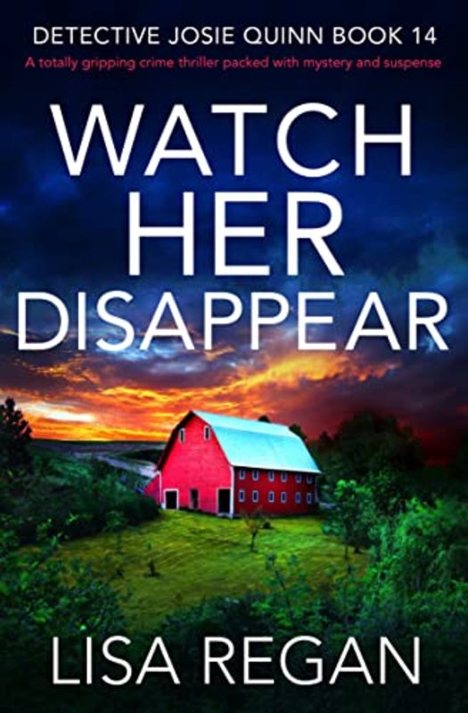 Book cover for "Watch Her Disappear" by Lisa Regan