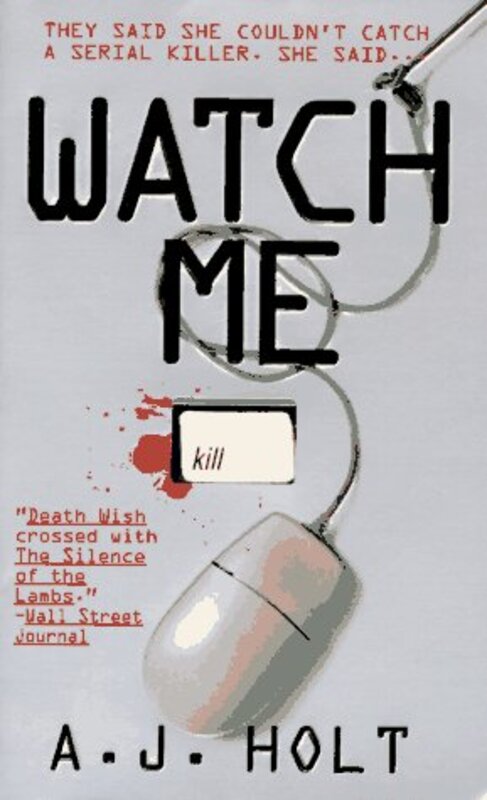 Book cover for "Watch Me" by Christopher Hyde