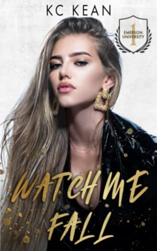 Book cover for "Watch Me Fall" by KC Kean