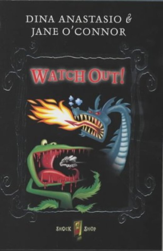 Book cover for "Watch Out!" by Jane O’Connor
