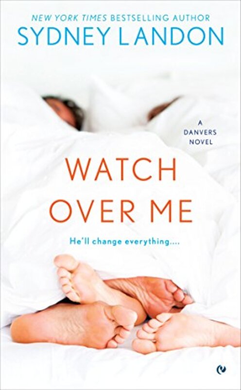 Book cover for "Watch Over Me" by Sydney Landon