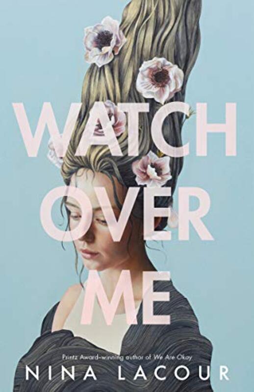 Book cover for "Watch Over Me" by Nina LaCour
