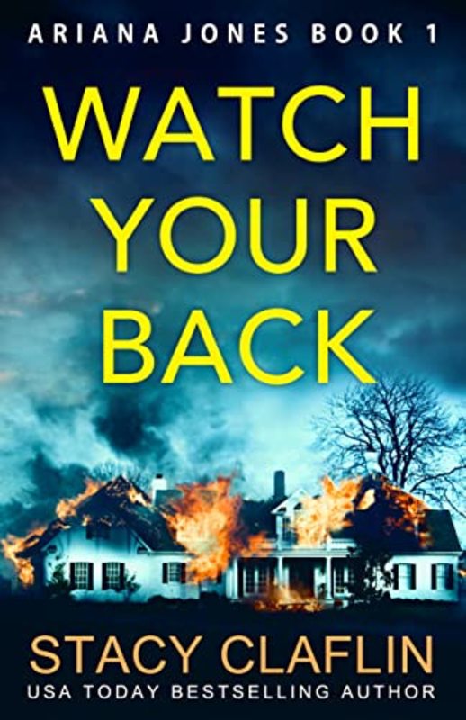 Book cover for "Watch Your Back" by Stacy Claflin