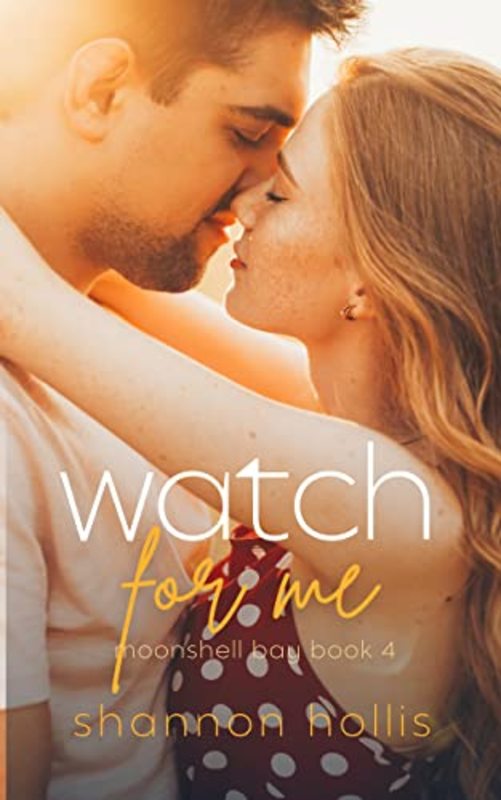 Book cover for "Watch for Me" by Shelley Adina
