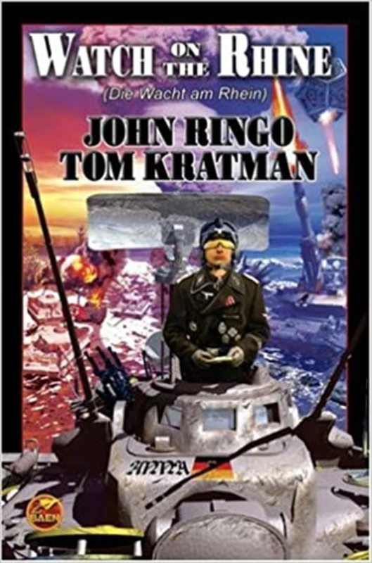 Book cover for "Watch on the Rhine" by Tom Kratman