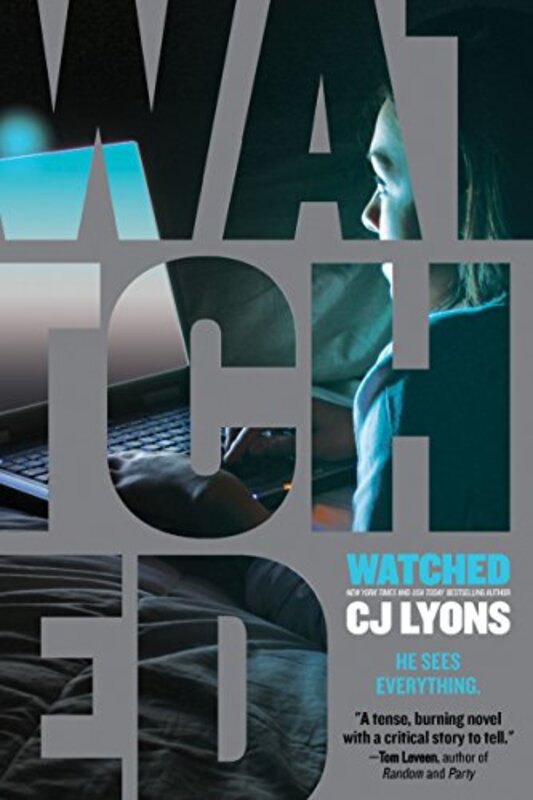Book cover for "Watched" by CJ Lyons