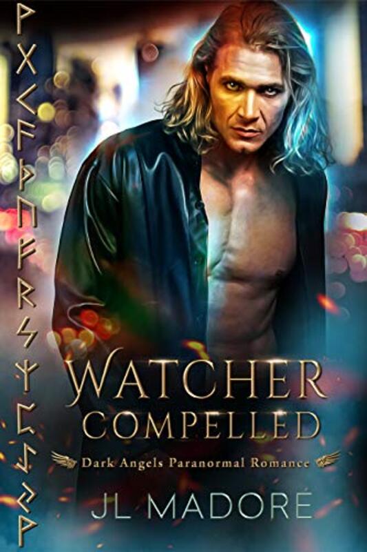 Book cover for "Watcher Compelled" by JL Madore