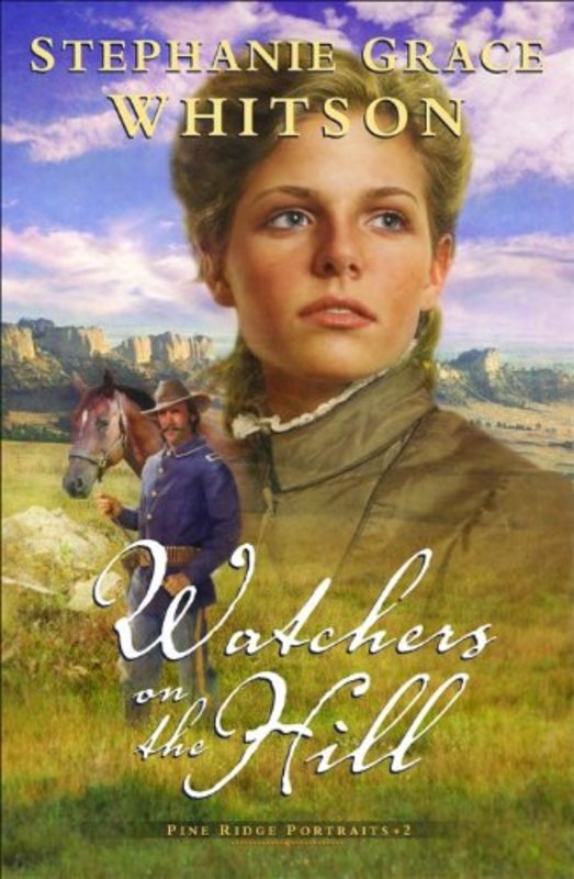 Book cover for "Watchers on the Hill" by Stephanie Grace Whitson