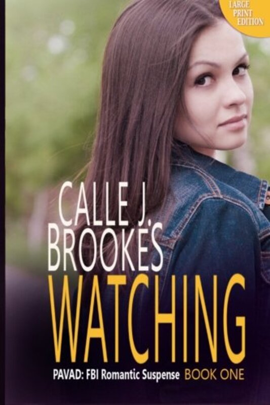 Book cover for "Watching" by Calle J Brookes
