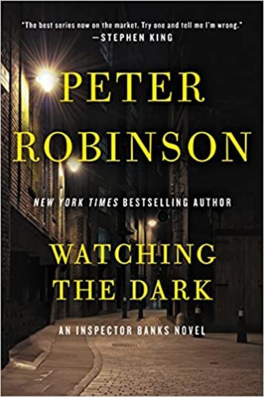 Book cover for "Watching the Dark" by Peter Robinson
