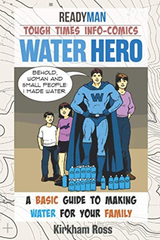 Book cover for "Water Hero" by Jeff Kirkham
