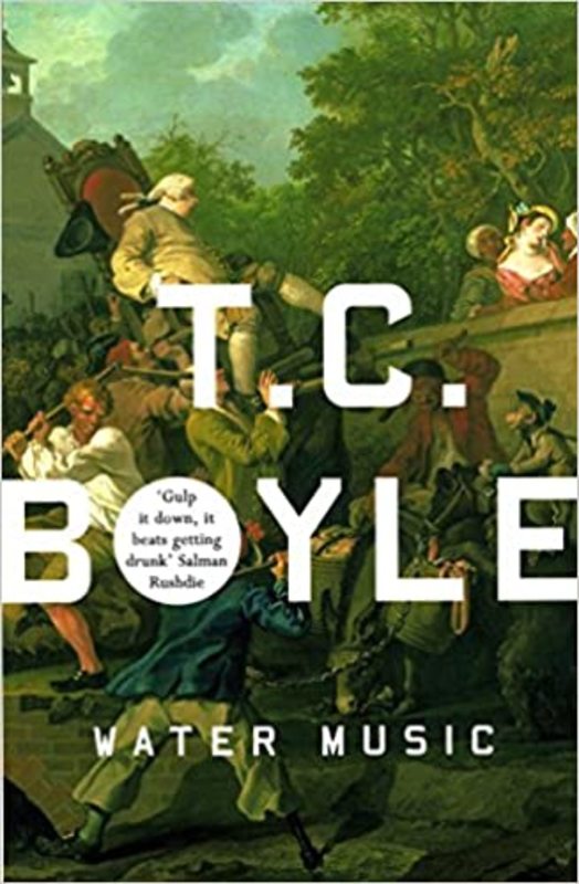 Book cover for "Water Music" by T.C. Boyle