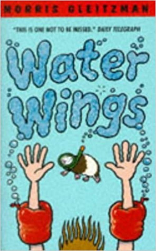 Book cover for "Water Wings" by Morris Gleitzman