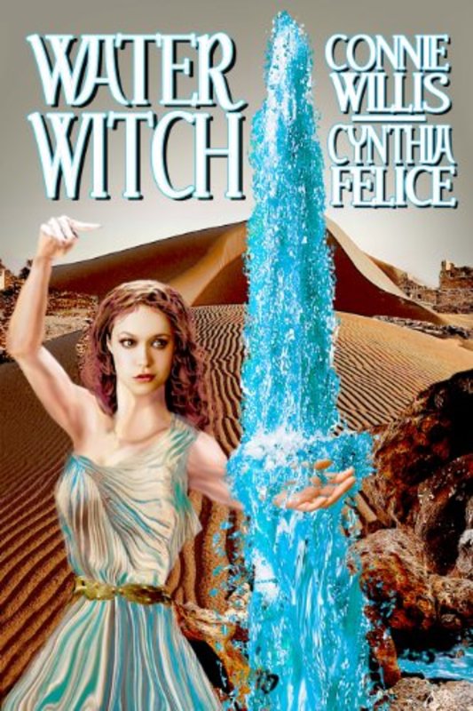 Book cover for "Water Witch" by Connie Willis