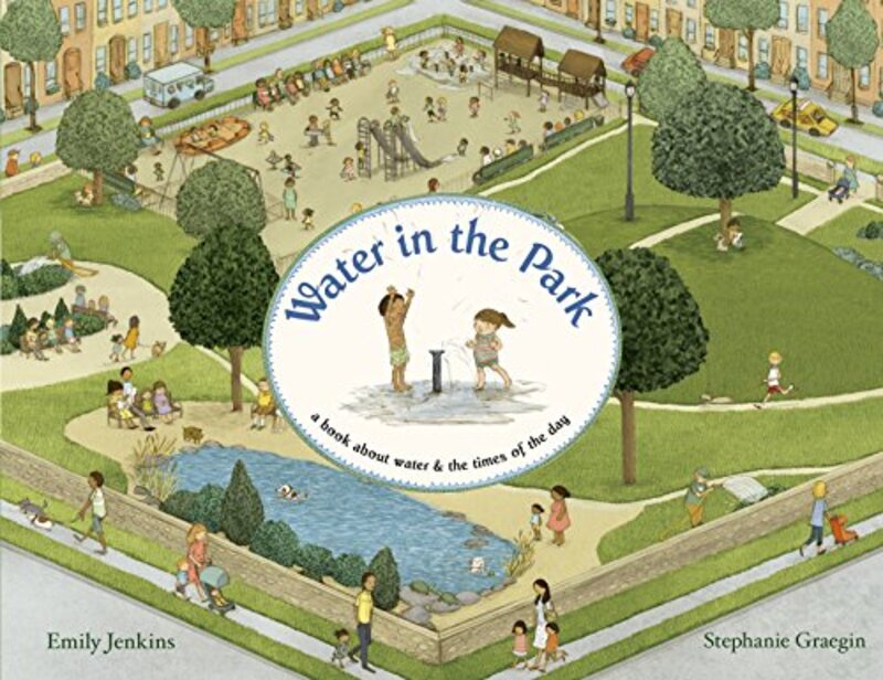 Book cover for "Water in the Park" by Emily Jenkins