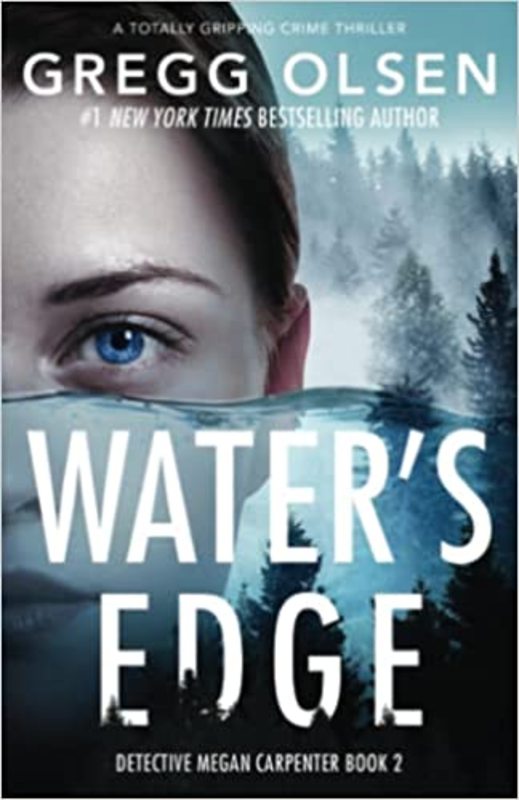 Book cover for "Water's Edge" by Gregg Olsen