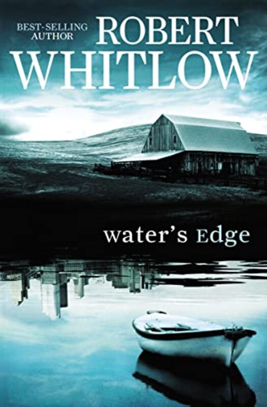 Book cover for "Water's Edge" by Robert Whitlow