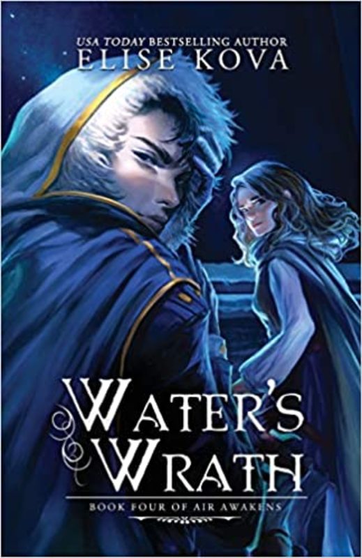 Book cover for "Water's Wrath" by Elise Kova