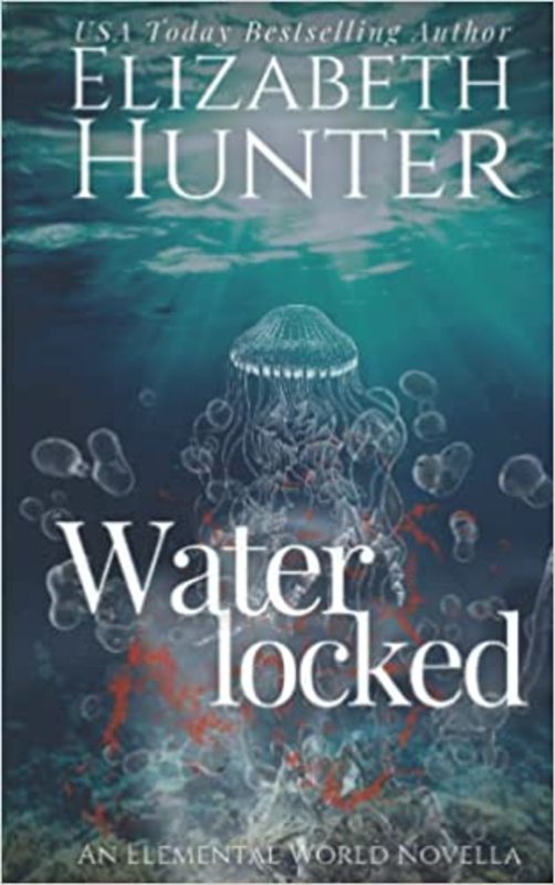 Book cover for "Waterlocked" by Elizabeth Hunter
