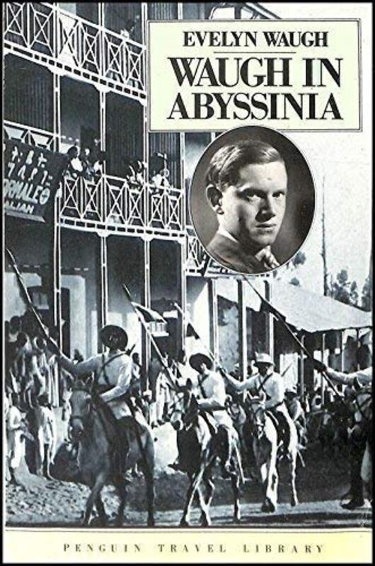 Book cover for "Waugh In Abyssinia" by Evelyn Waugh