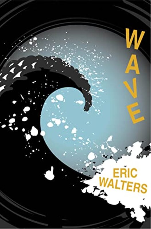 Book cover for "Wave" by Eric Walters