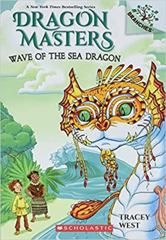 Book cover for "Wave of the Sea Dragon" by Tracey West