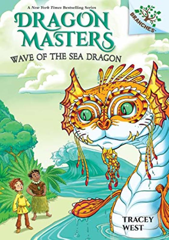 Book cover for "Wave of the Sea Dragon" by Tracey West