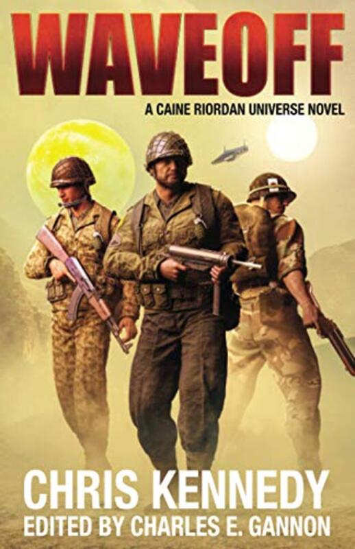 Book cover for "Waveoff" by Charles E Gannon