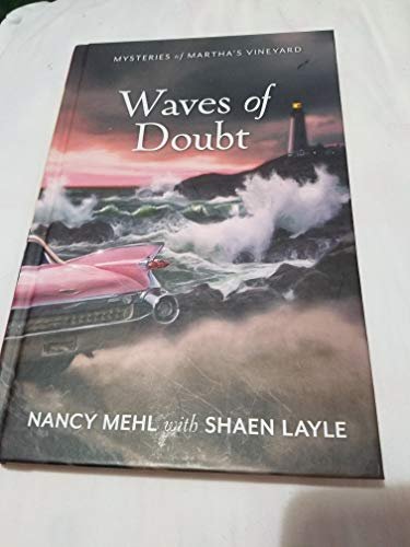 Book cover for "Waves of Doubt" by Nancy Mehl