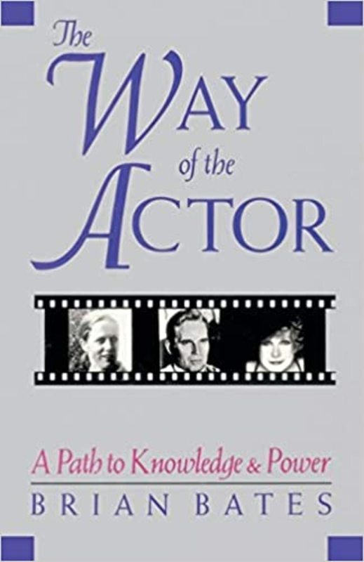 Book cover for "Way of the Actor" by Brian Bates