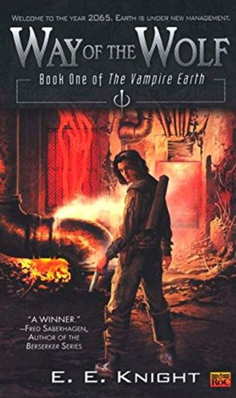 Book cover for "Way of the Wolf" by EE Knight