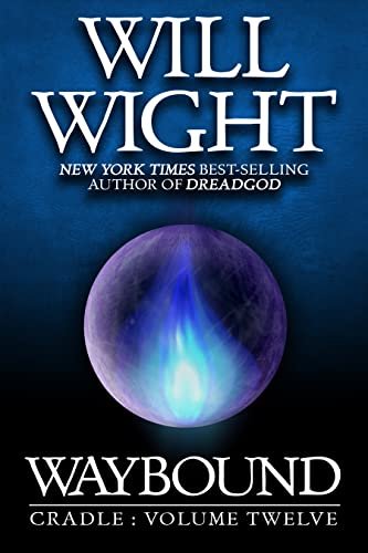 Book cover for "Waybound" by Will Wight