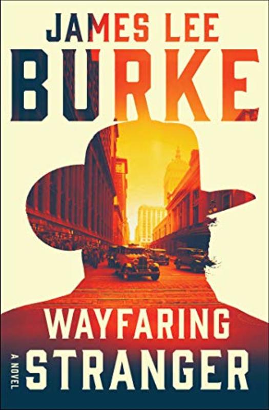Book cover for "Wayfaring Stranger" by James Lee Burke